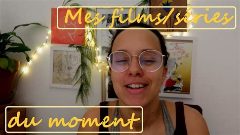 ASMR mes films série du moment YouTube