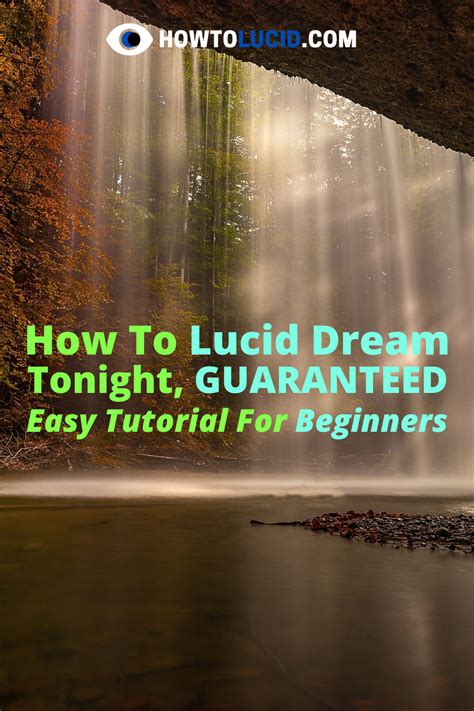 How To Lucid Dream Tonight For Beginners 6 Step Guide Tips Artofit