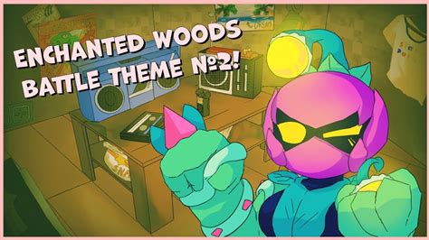 Brawl Stars Enchanted Woods Battle 2 Fanmade YouTube