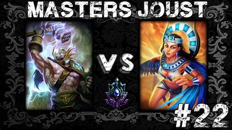 Smite Masters Ranked Joust 22 Thor Vs Isis Youtube