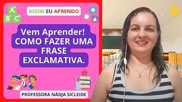 Uma Frase Com Exclamação - O que é frase de exclamação?