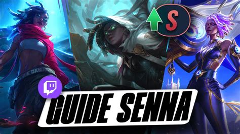 Tuto Senna Support Saison 14 2024 Guide Ultime Pour Lane Runes