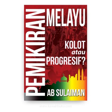 Pemikiran Melayu Kolot Atau Progresif Kawah Buku Shopee Malaysia