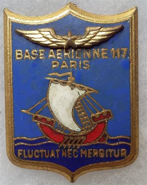 INSIGNE BADGE ÉMAIL Armée de l Air BASE AÉRIENNE 117 PARIS Drago sans