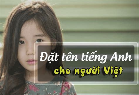 1000 tên tiếng anh hay cho nữ ngắn gọn và ý nghĩa nhất Wonderkids