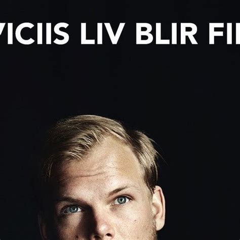 New Avicii Documentary in 2023 : r/avicii