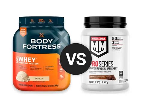 Body Fortress Whey Vs Muscle Milk Pro Series