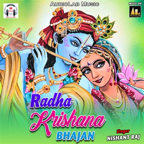 Radha Krishana Bhajan Single By Nishant Raj Spotify