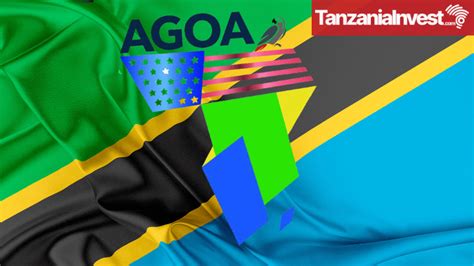 AGOA - TanzaniaInvest