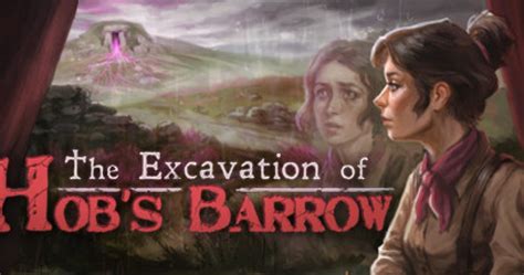 The Excavation Of Hob S Barrow Images Screenshots GameGrin