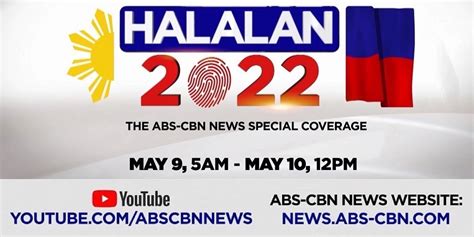 “halalan 2022 The Abs Cbn News Special Coverage” Tuloy Tuloy Na