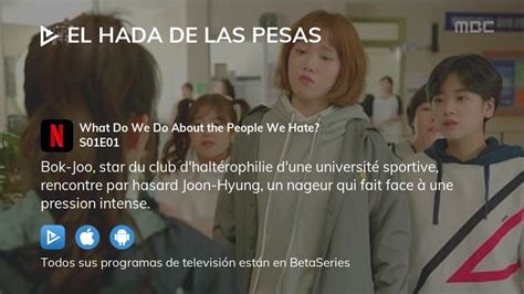 Ver El Hada De Las Pesas Temporada Episodio Streaming