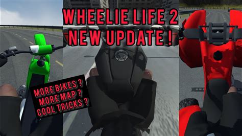 Wheelie Life 2 New Update More Map Bikes And Tricks Youtube