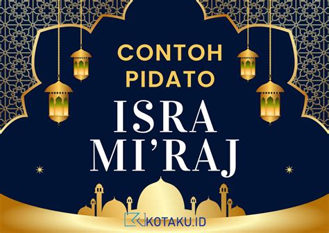 Contoh Pidato Isra Miraj Singkat Dan Penuh Makna