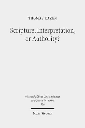 Scripture Interpretation Or Authority Motives And Arguments In Jesus