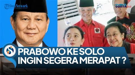 PRABOWO SEBUT KOALISI GERINDRA PDIP MUNGKIN TERJADI HARI INI KE SOLO