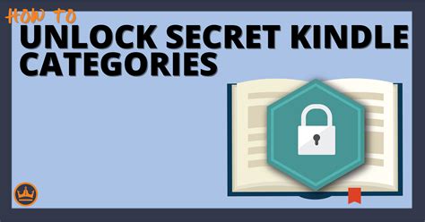 How to Unlock the Secret Kindle Categories