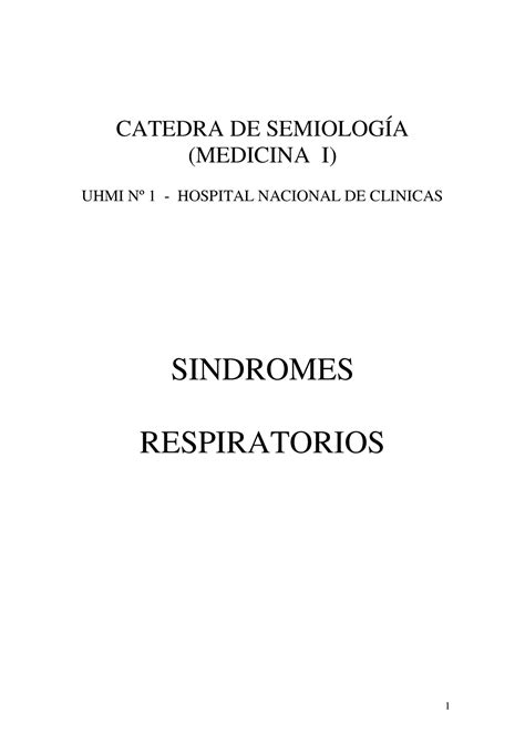 Sindromes respiratorios CATEDRA DE SEMIOLOGÍA MEDICINA I