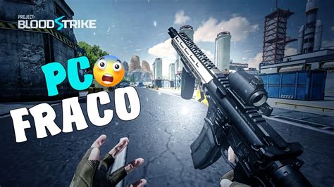 Como Baixar E Instalar Novo Battle Royale Blood Strike Para Pc Fraco