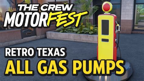 All Gas Pump Collectibles Retro Texas The Crew Motorfest YouTube