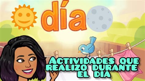 Actividades Que Realizo Durante El D A Youtube