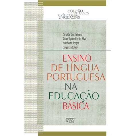 ENSINO DE LíNGUA PORTUGUESA NA EDUCAçãO BáSICA Casas Bahia