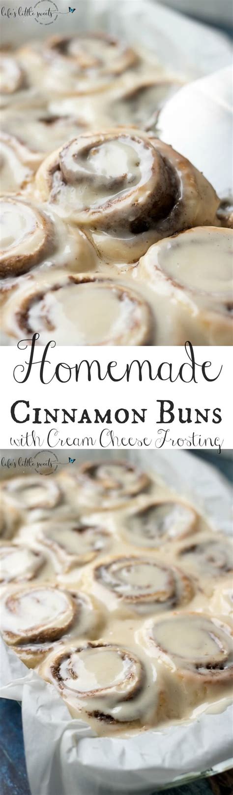 Homemade Cinnamon Buns Cream Cheese Frosting Life S Little Sweets Recipe Cinnamon Buns