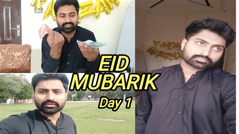 Eid Mubarak Eidi 💰 Part 1 Mzk09eiddayvlog Youtube