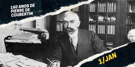 160 anos de história conheça Pierre de Coubertin e suas facetas