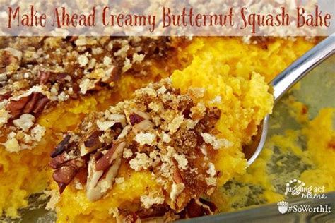 Creamy Butternut Squash Bake Juggling Act Mama