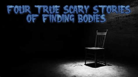 4 True Scary Stories Volume 18 Youtube