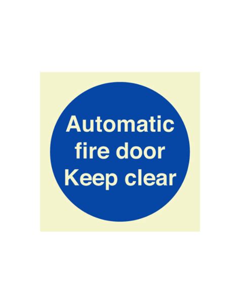 Automatic Fire Door Keep Clear Sign Photoluminescent 100mm X 100mm