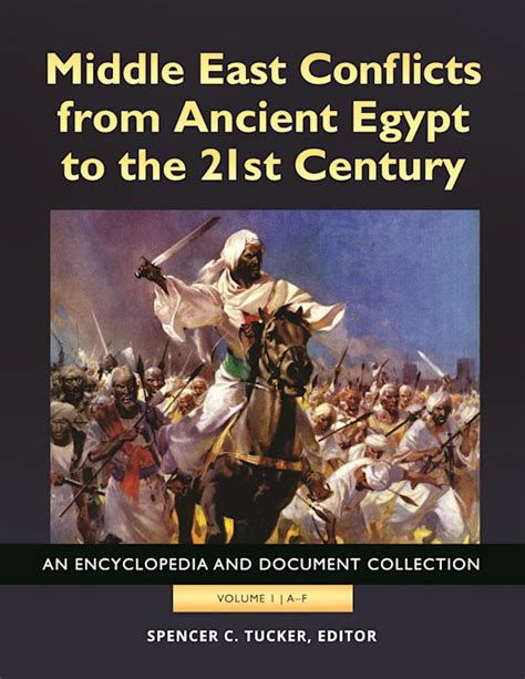 Middle East Conflicts From Ancient Egypt To The 21st Century An