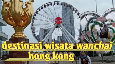 Pesona Wisata Wanchai Central Hong Kong Golden Bauhinia Square Harbour