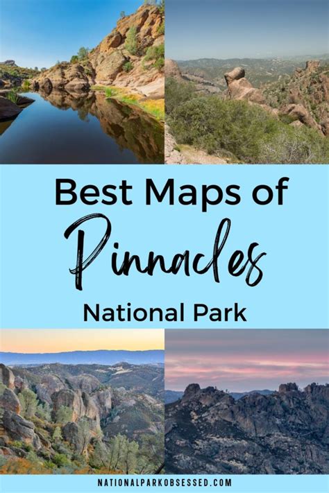 8 Best Pinnacles National Park Maps For 2024 - National Park Obsessed