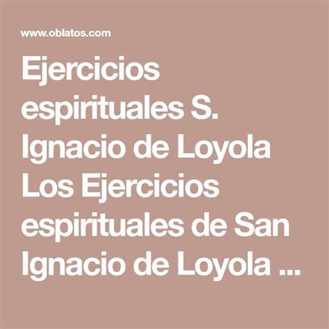 Ejercicios Espirituales S Ignacio De Loyola Los Ejercicios