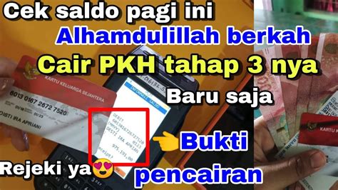 Pkh Hari Ini Cek Saldo Pagi Ini Cair Pkh Tahap Nya Berikut Ini Hasil