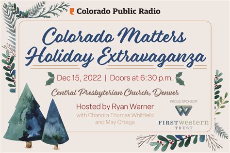 The 7th Annual Colorado Matters Holiday Extravaganza Colorado Public Radio