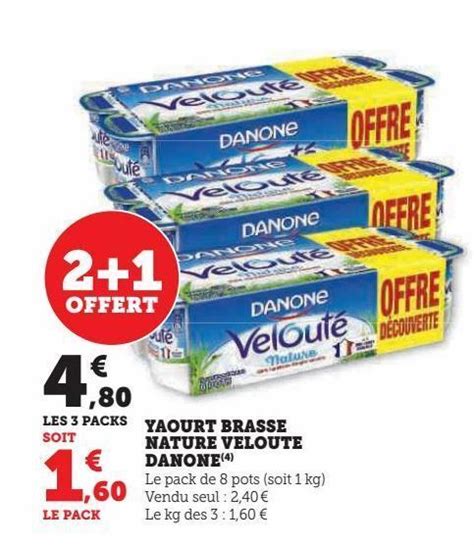 Promo Yaourt Brasse Nature Veloute Danone Chez Hyper U