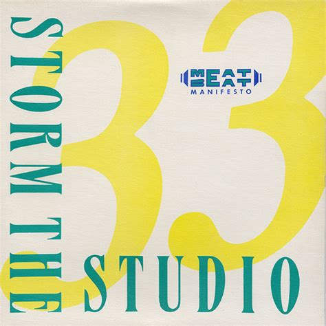 Meat Beat Manifesto Storm The Studio Releases Discogs