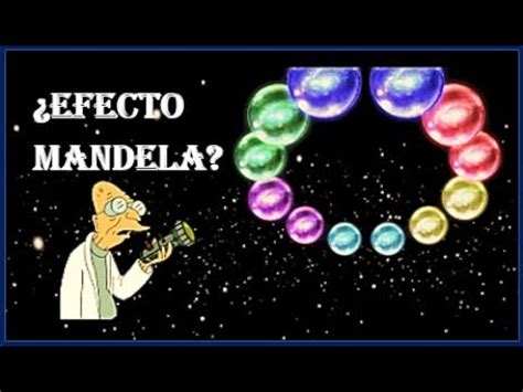 EFECTO MANDELA Qué lo provoca 7 casos explicados Universos