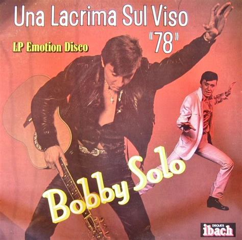 Bobby Solo Una Lacrima Sul Viso 78 Vinyl LP Discogs