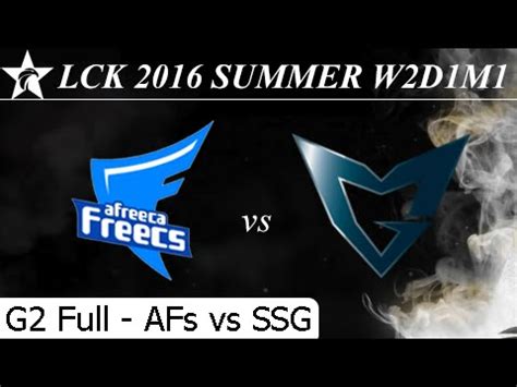 Afs Vs Ssg Game Full Mvp Game Lck Summer W D M Afreeca