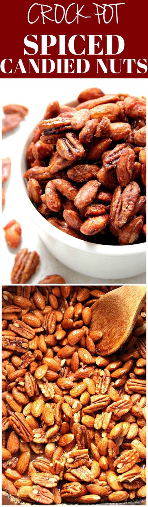 Crock Pot® Candied Spiced Nuts The Best And Easiest Candied Nuts