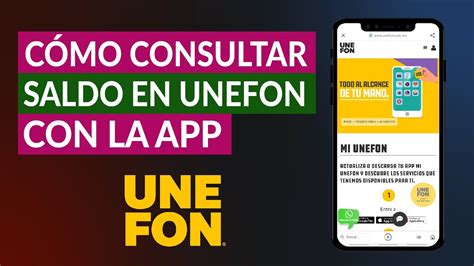 Cómo Consultar Saldo en Unefon Con App Online SMS y Llamada