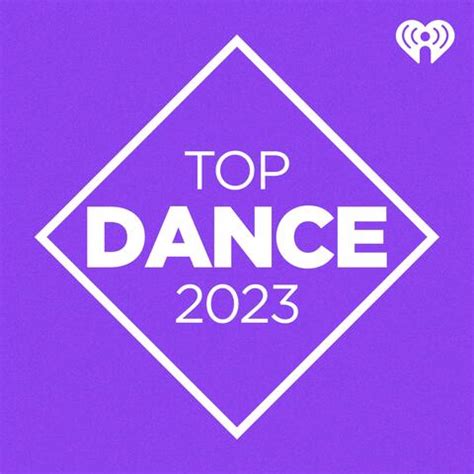 Top Dance 2023 | iHeart