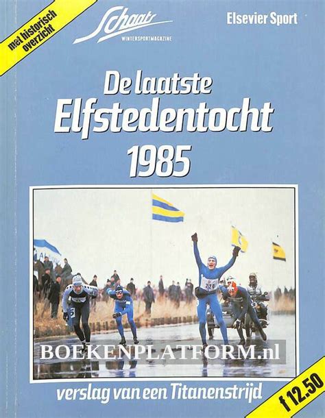 De Laatste Elfstedentocht Boekenplatform Nl