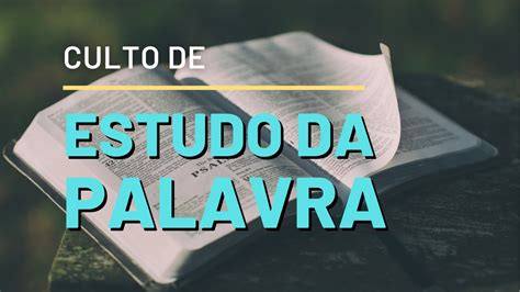 Estudo Da PALAVRA YouTube