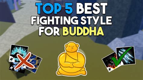 Top 5 Best Fighting Style For Buddha Users In Blox Fruits Youtube