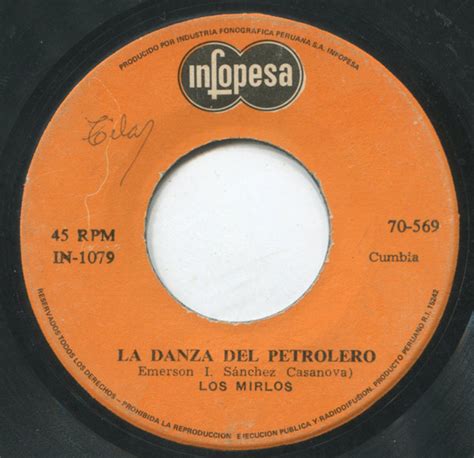 Los Mirlos La Danza Del Petrolero El Escape 1978 Vinyl Discogs